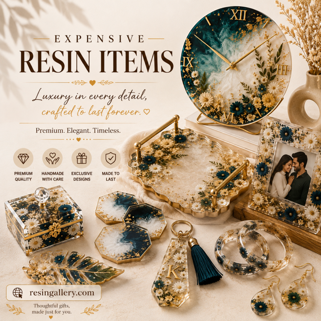 expensive resin items